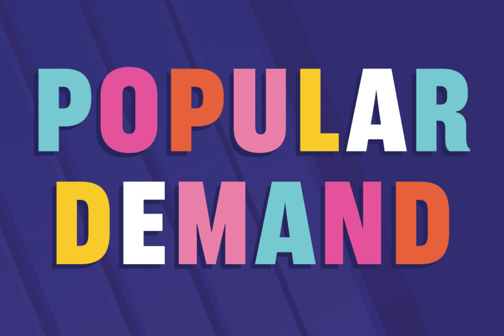 Popular Demand